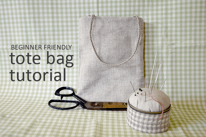 Beginner Friendly Tote Bag Tutorial And 3 Ways To Pretty It Up